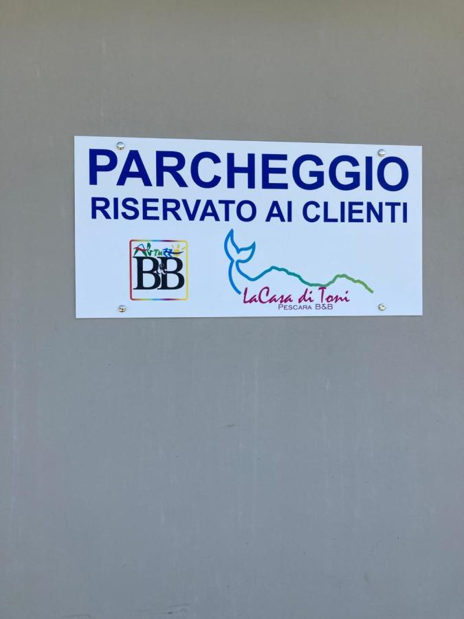La Casa Di Toni Bed & Breakfast Pescara Luaran gambar